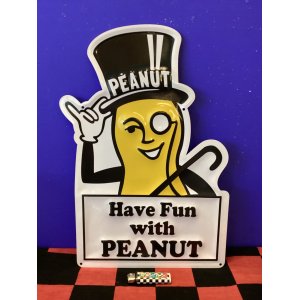 画像: ミスターピーナッツ　エンボスメタルサインプレート（Have fun with PEANUT)