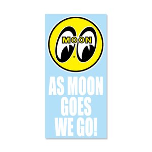 画像: ムーンアイズ　ステッカーシート（クリアー　AS　MOON　GOES　WE　GO！　ロゴ　ブラック）